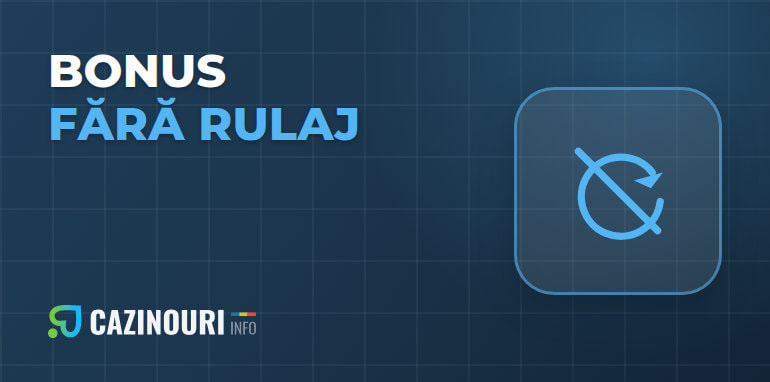 Bonus fără condiții de rulaj