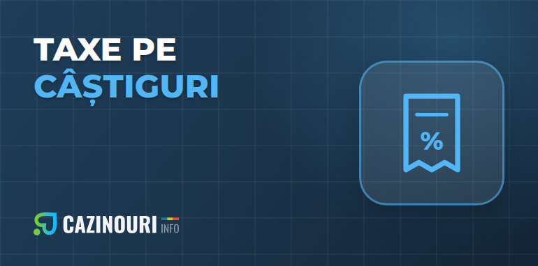 Taxe pe câștigurile din jocuri de noroc