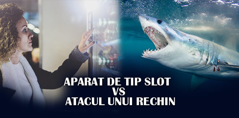 Aparatul de slot este mai mortal decât atacul de rechin