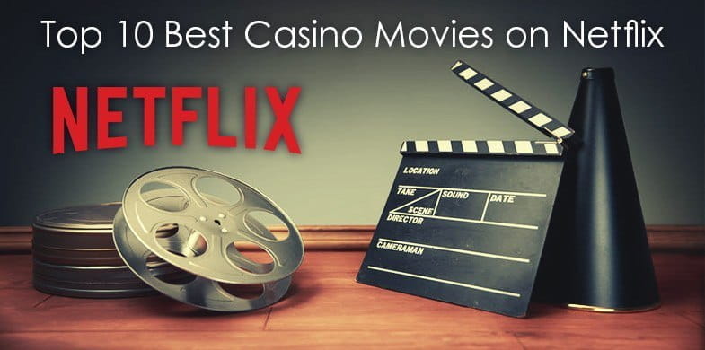 Top 10 cele mai bune filme de jocuri de noroc