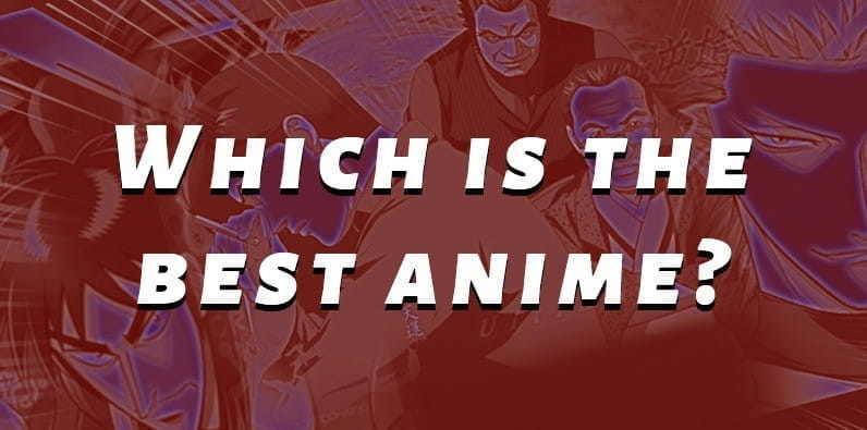 Cel mai bun anime