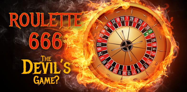 Ruleta 666, jocul diavolului